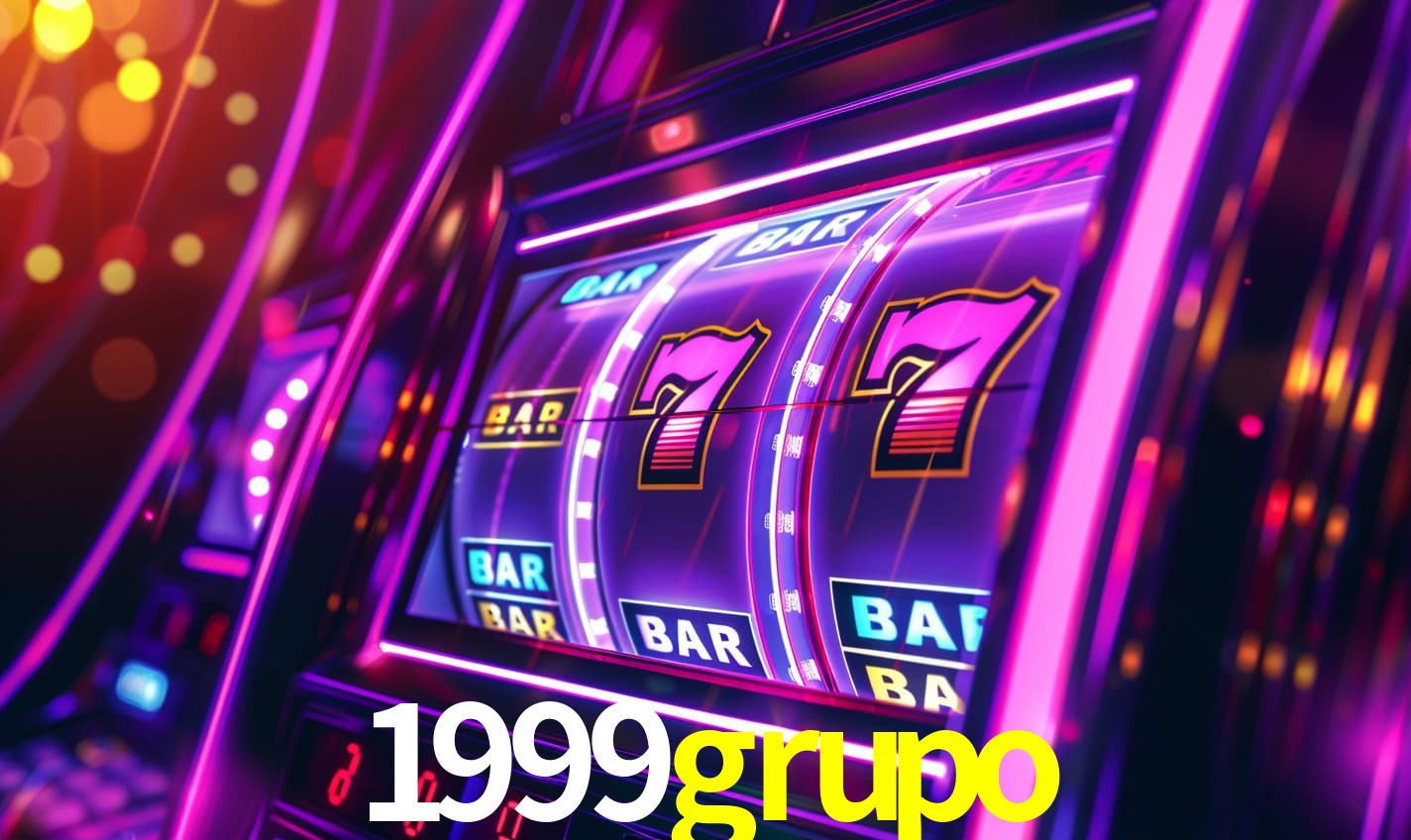 1999grupo: Seu Cassino Premiado com Pagamentos Rápidos